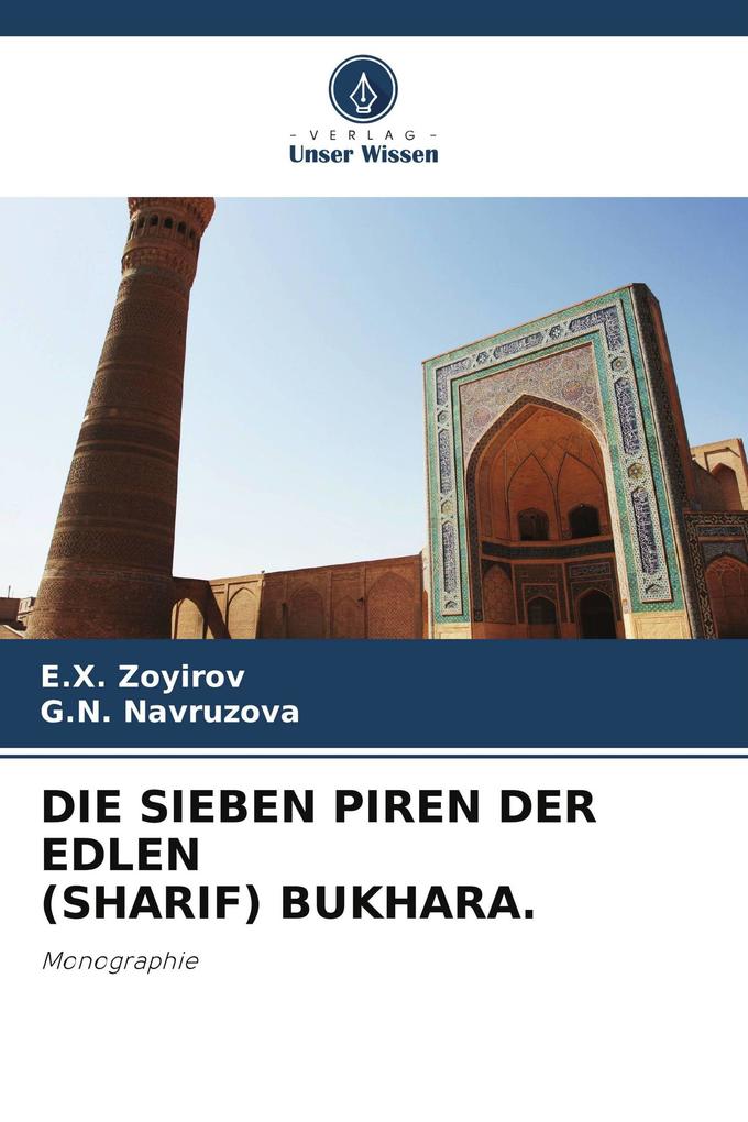 DIE SIEBEN PIREN DER EDLEN (SHARIF) BUKHARA.