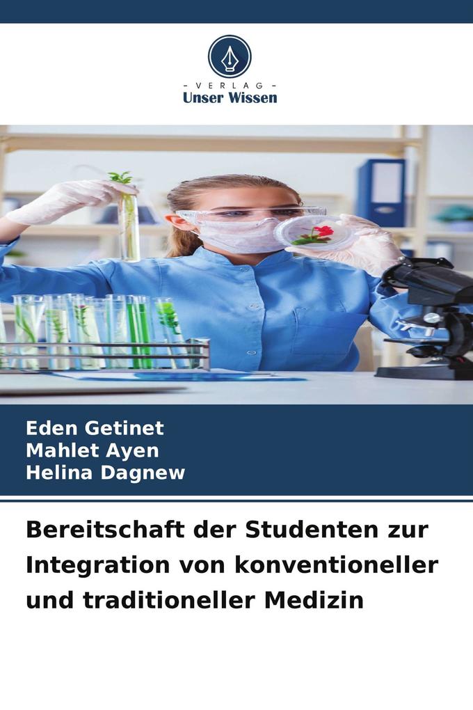 Bereitschaft der Studenten zur Integration von konventioneller und traditioneller Medizin