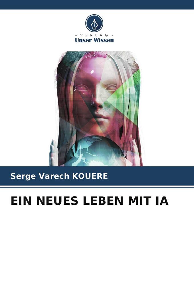 EIN NEUES LEBEN MIT IA