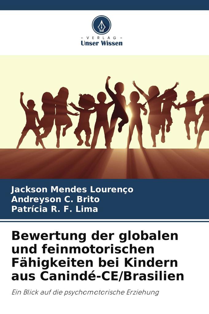Bewertung der globalen und feinmotorischen Fähigkeiten bei Kindern aus Canindé-CE/Brasilien