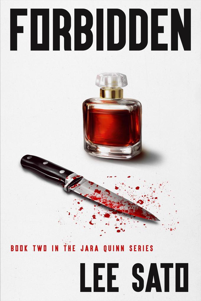 Forbidden (The Jara Quinn Series #2)