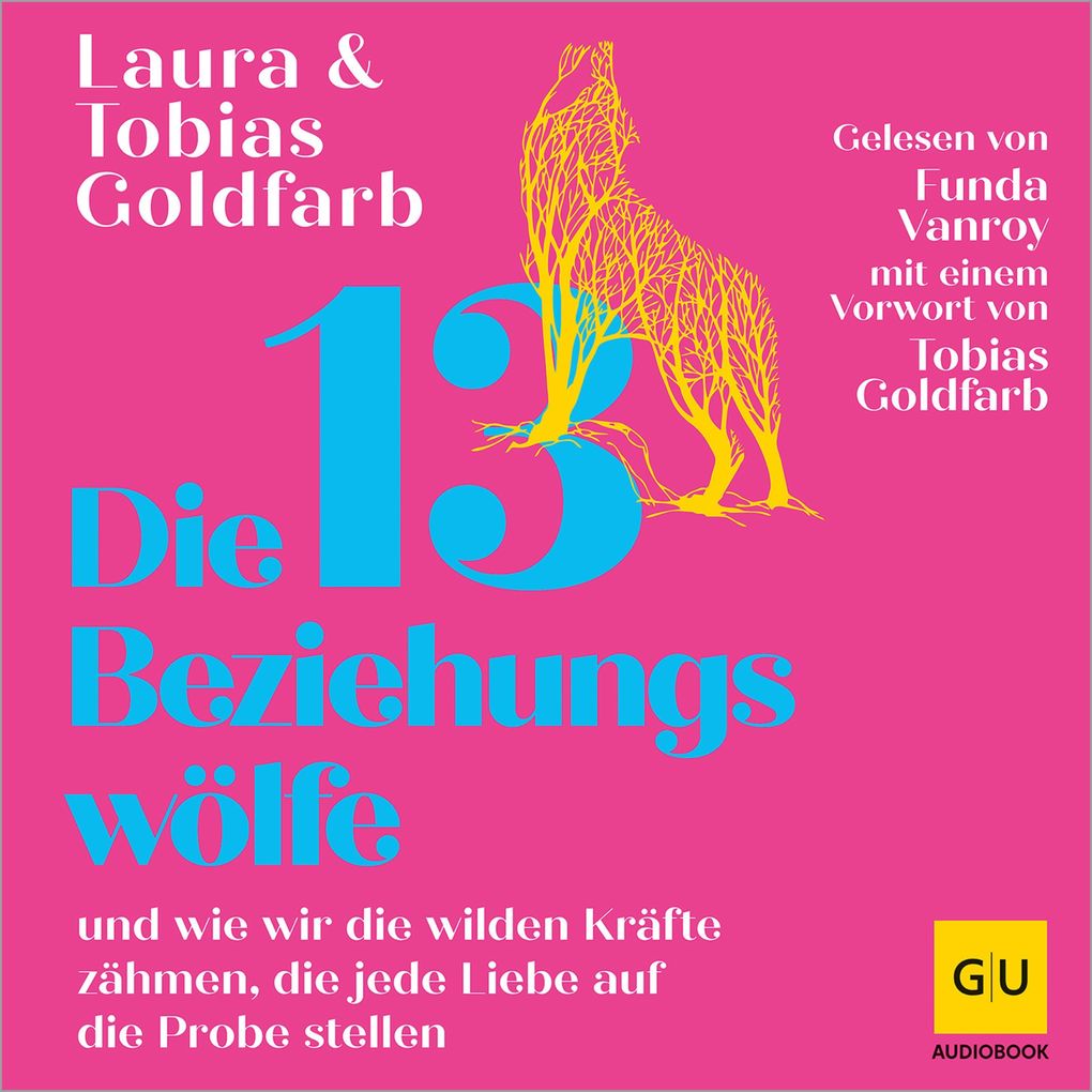 Die 13 Beziehungswölfe