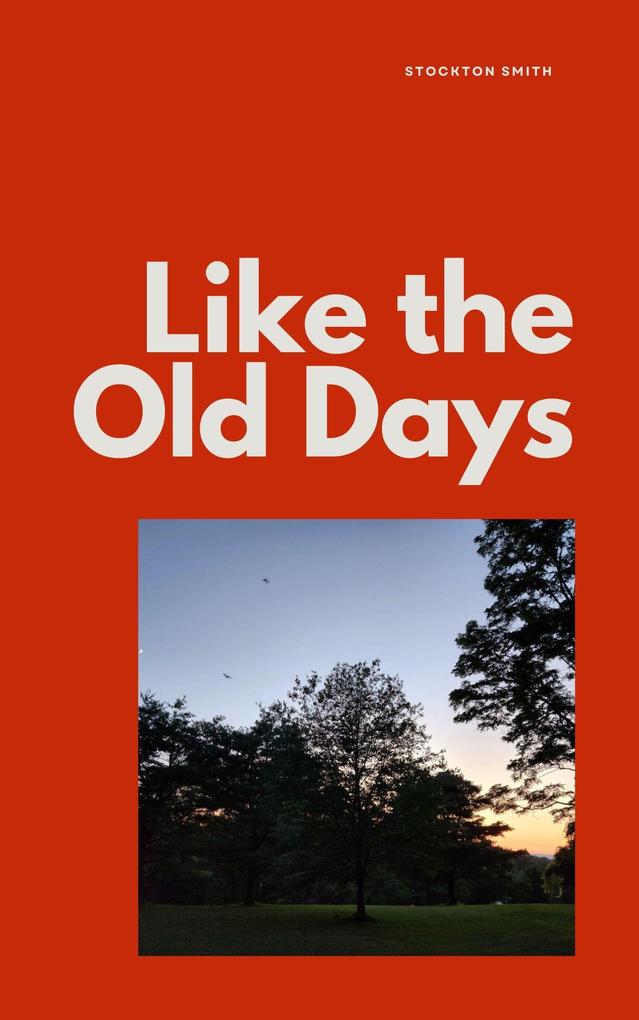 Like the Old Days