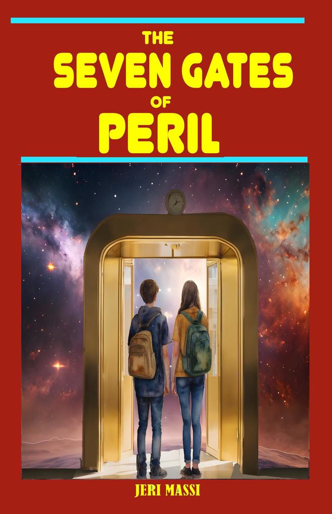 The Seven Gates of Peril (Peabody High Mysteries #4)