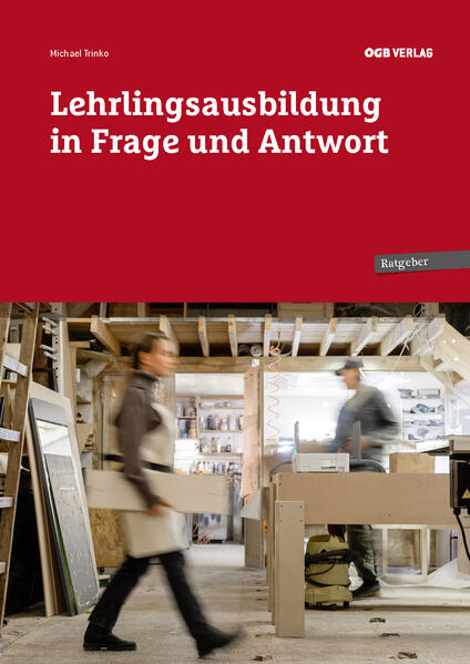 Lehrlingsausbildung in Frage und Antwort