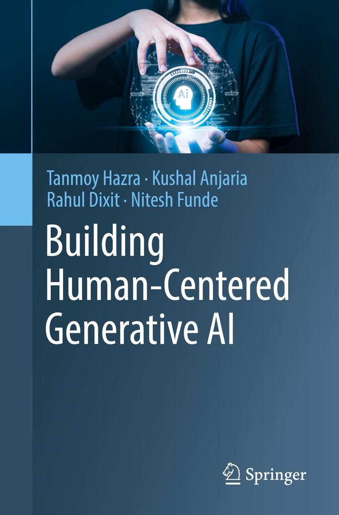 Building Human-Centered Generative AI