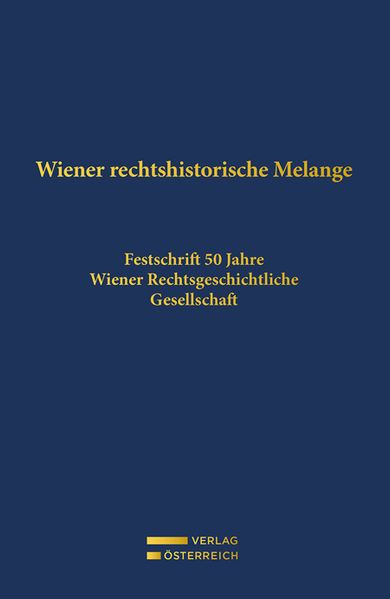 Wiener rechtshistorische Melange