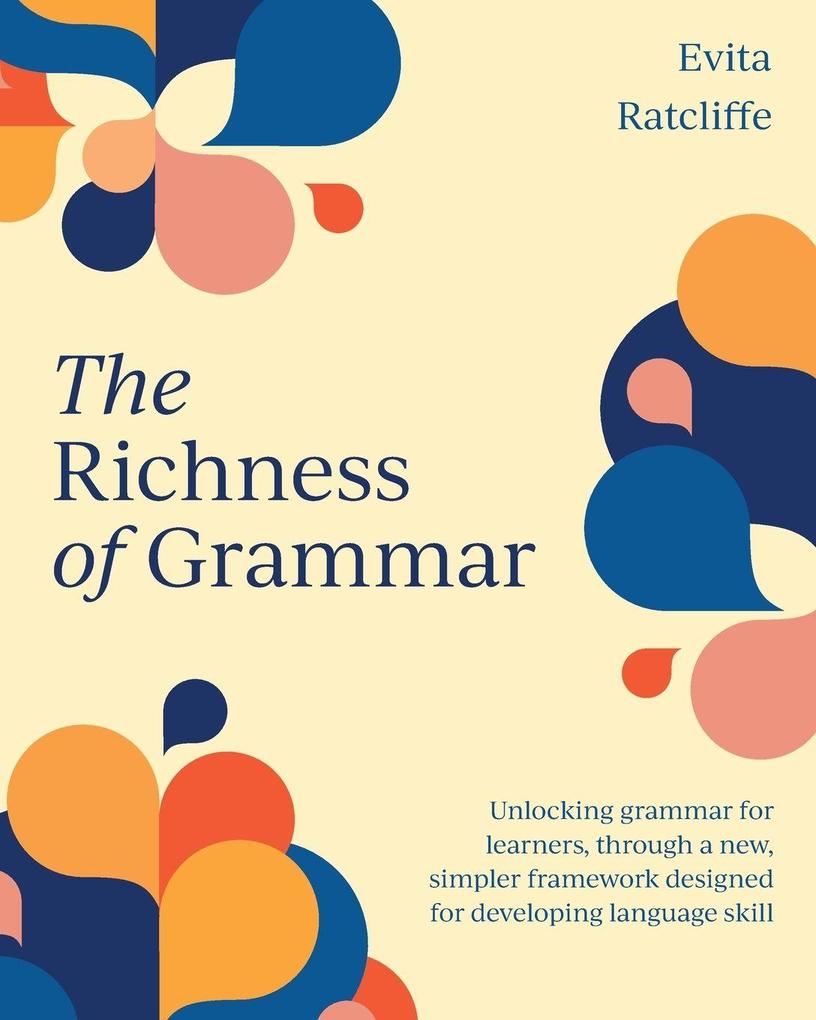 The Richness of Grammar