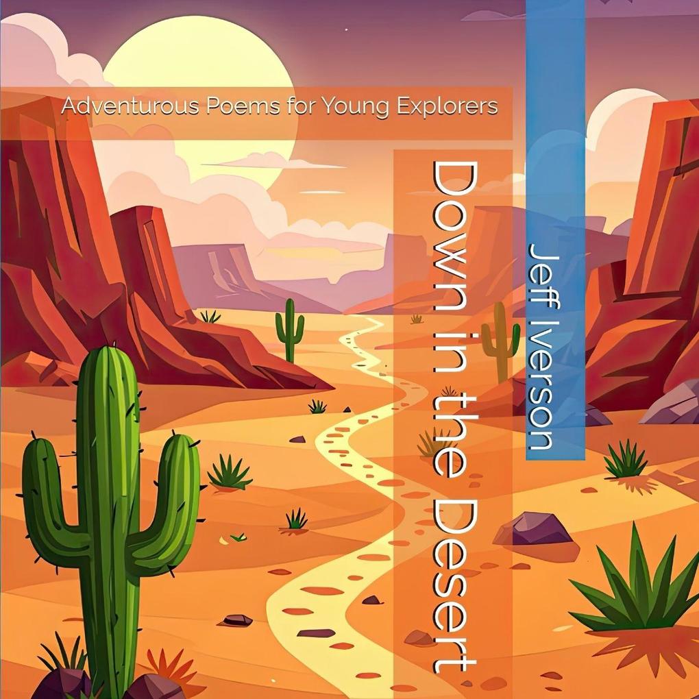 Down in the Desert