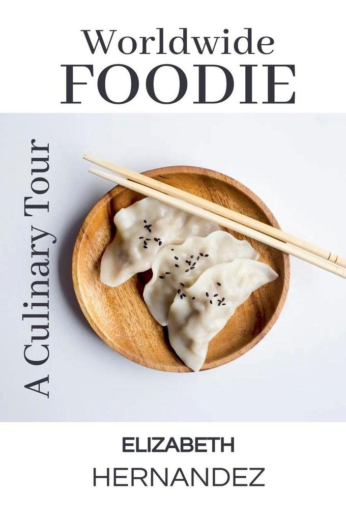 Worldwide Foodie