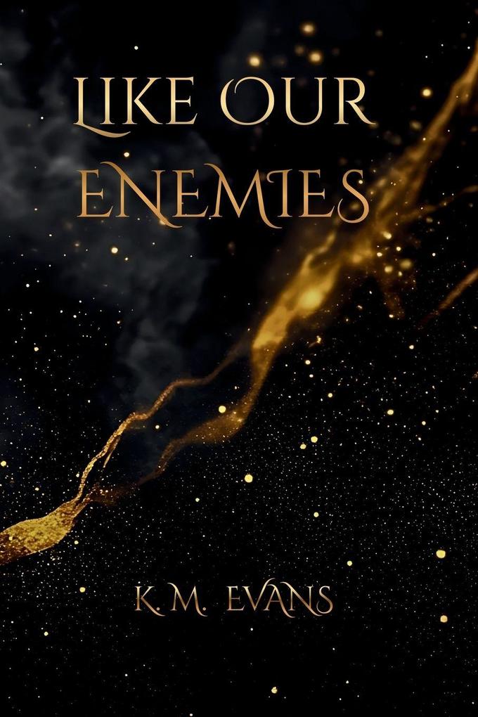 Like Our Enemies