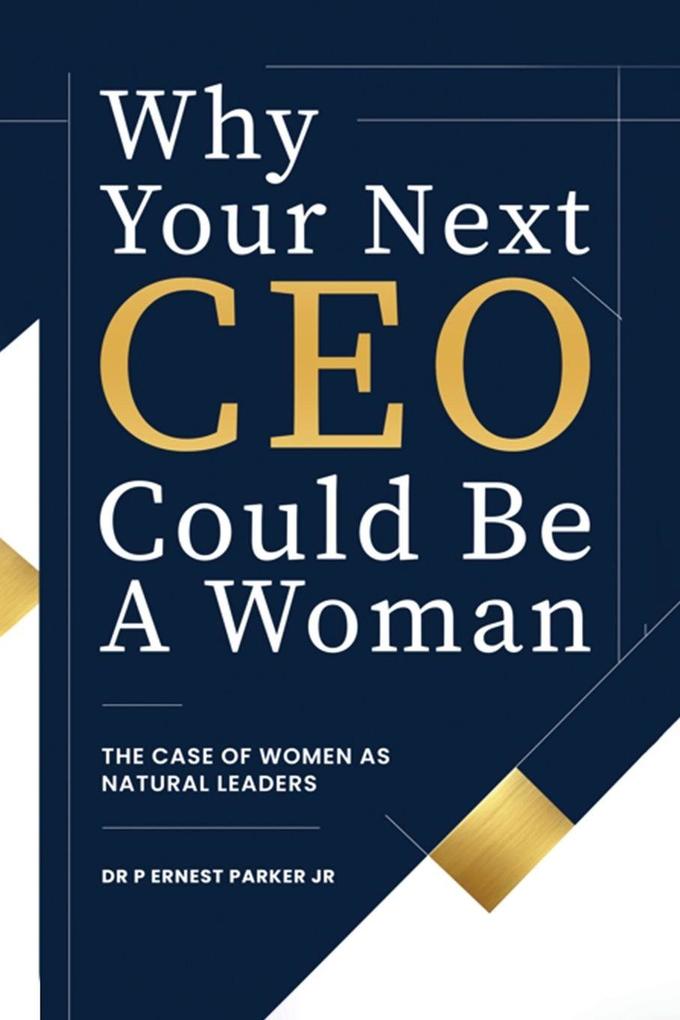 Why Your Next CEO Could Be a Woman