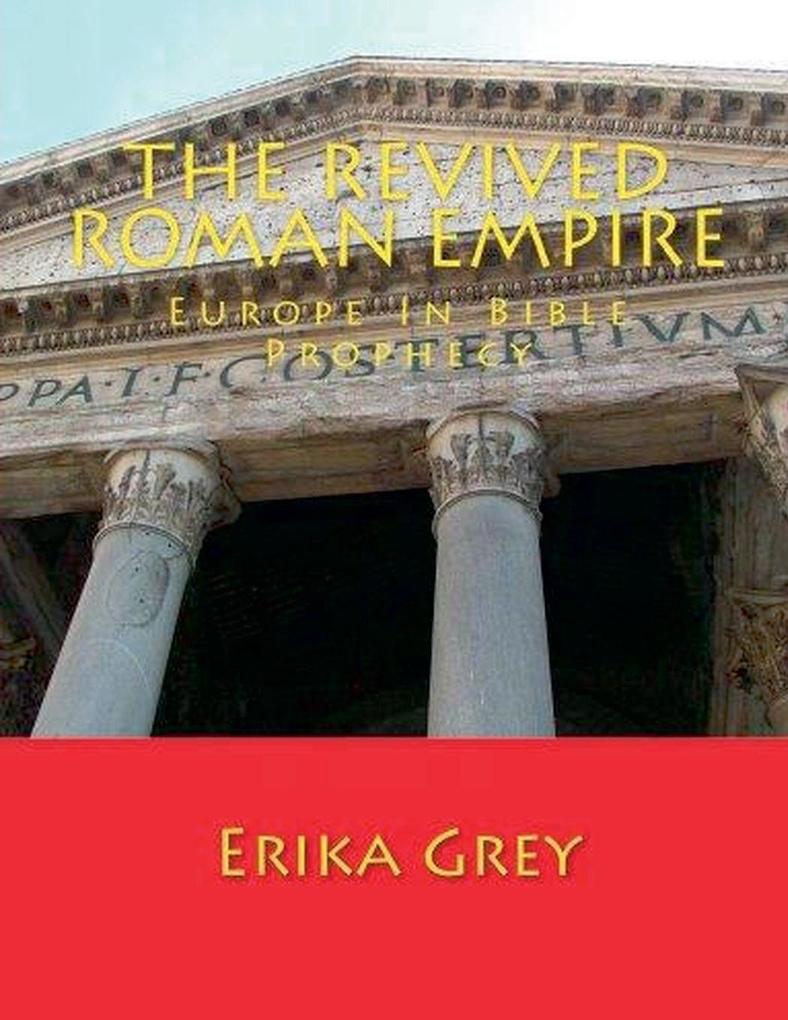 The Revived Roman Empire