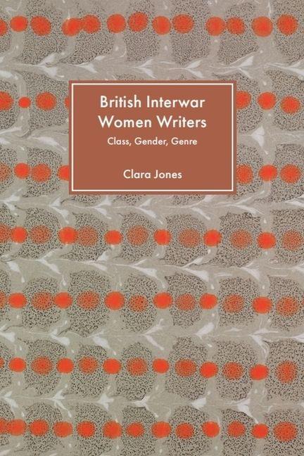 British Interwar Women Writers