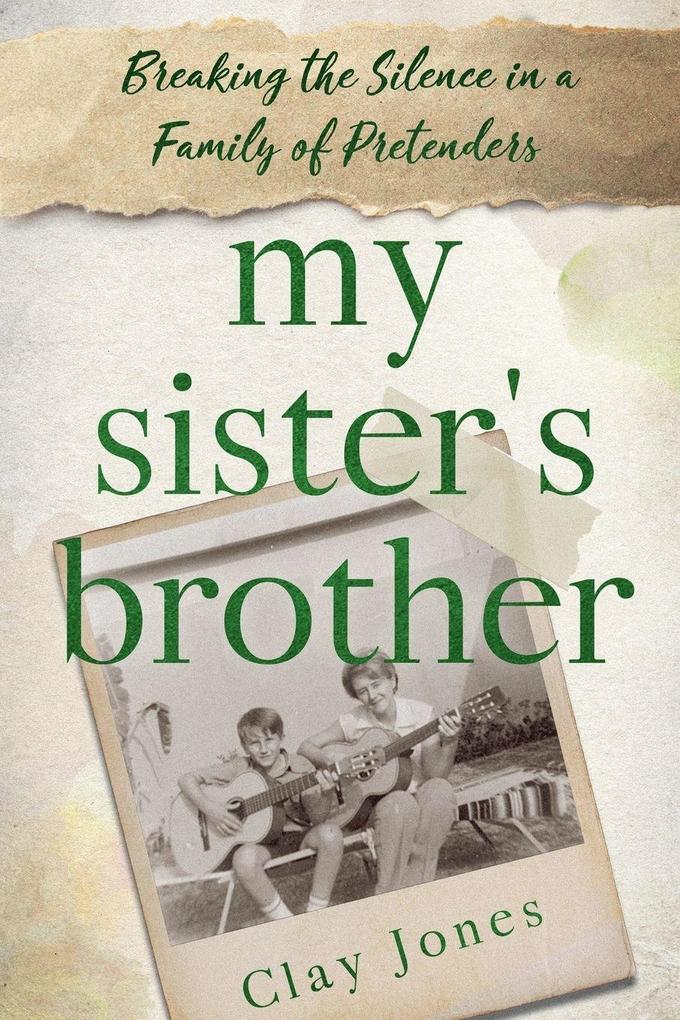 My Sister's Brother