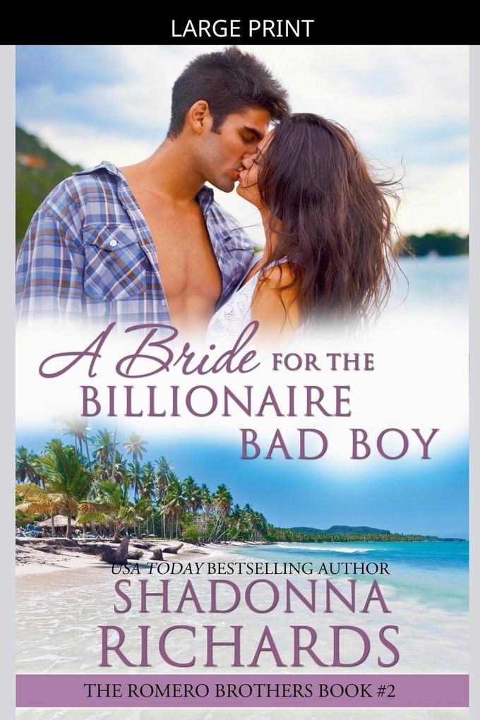 A Bride for the Billionaire Bad Boy