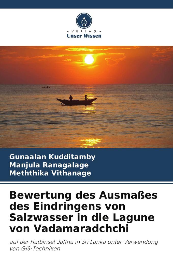 Bewertung des Ausmaßes des Eindringens von Salzwasser in die Lagune von Vadamaradchchi
