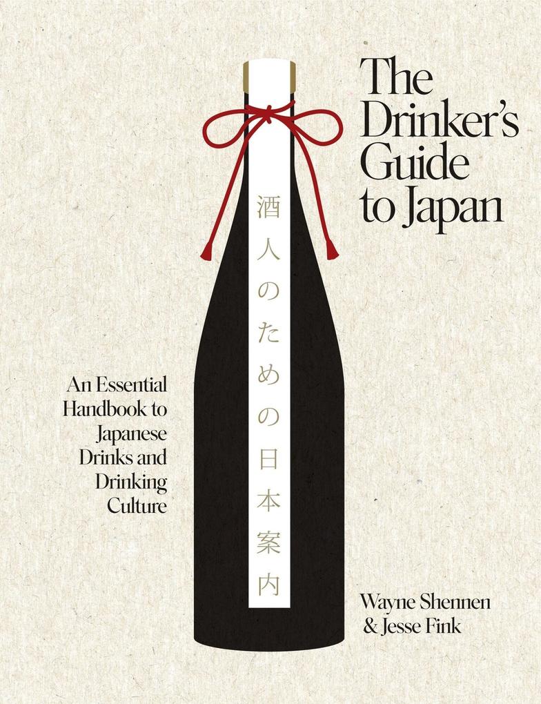 The Drinker's Guide to Japan
