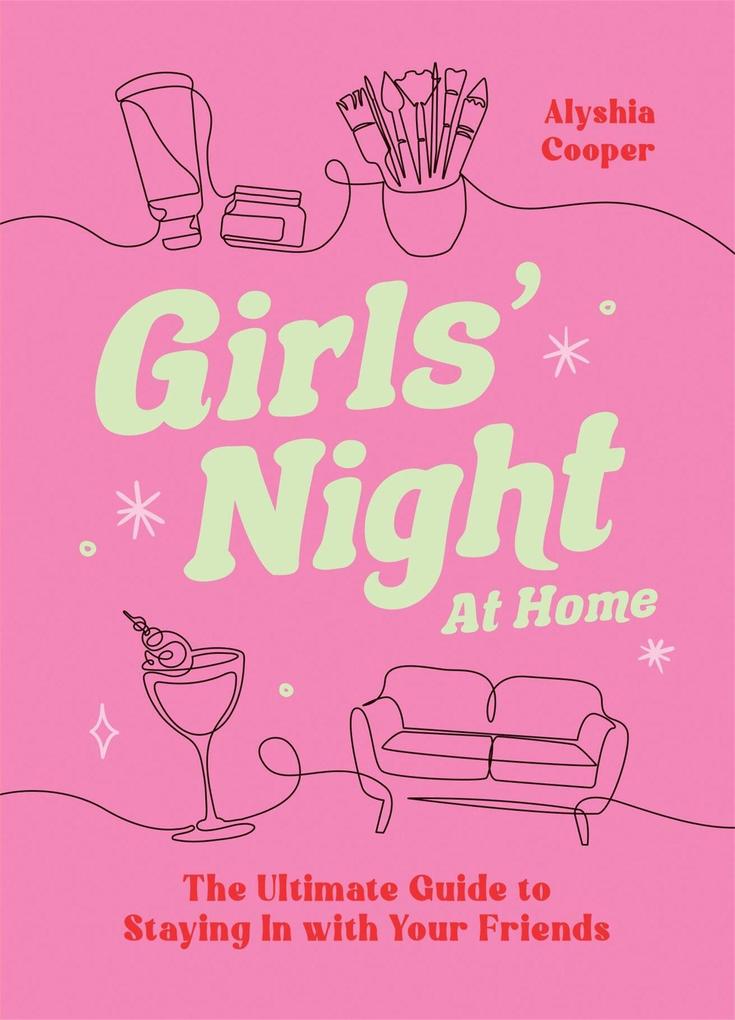 Girls' Night at Home