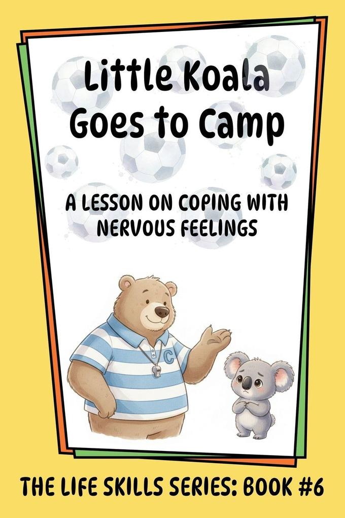 Little Koala Goes to Camp