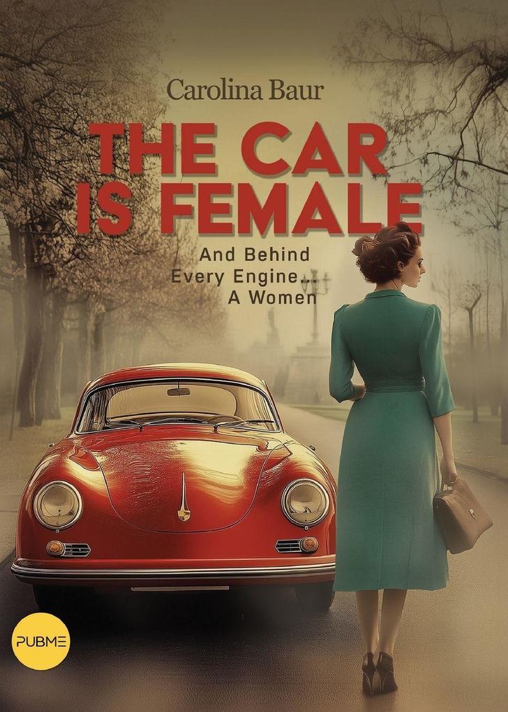 The Car is Female