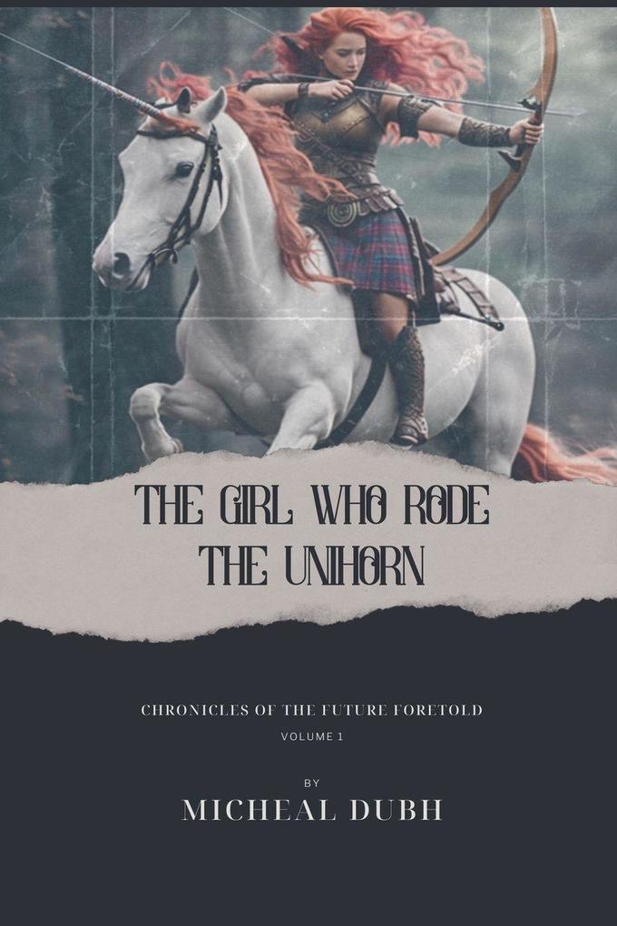 The Girl who Rode the Unihorn