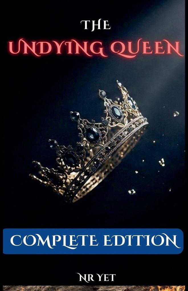 The Undying Queen