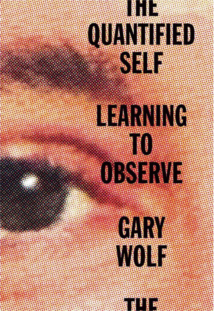 The Quantified Self