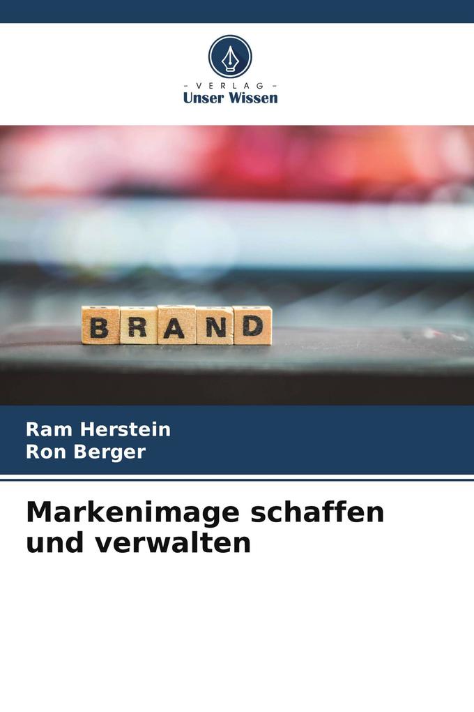 Markenimage schaffen und verwalten