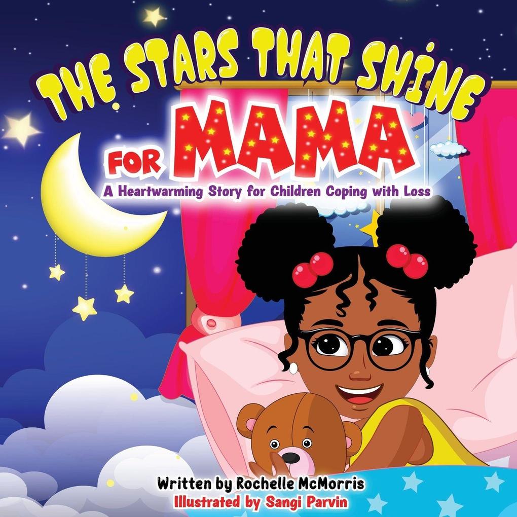 The Stars That Shine for Mama