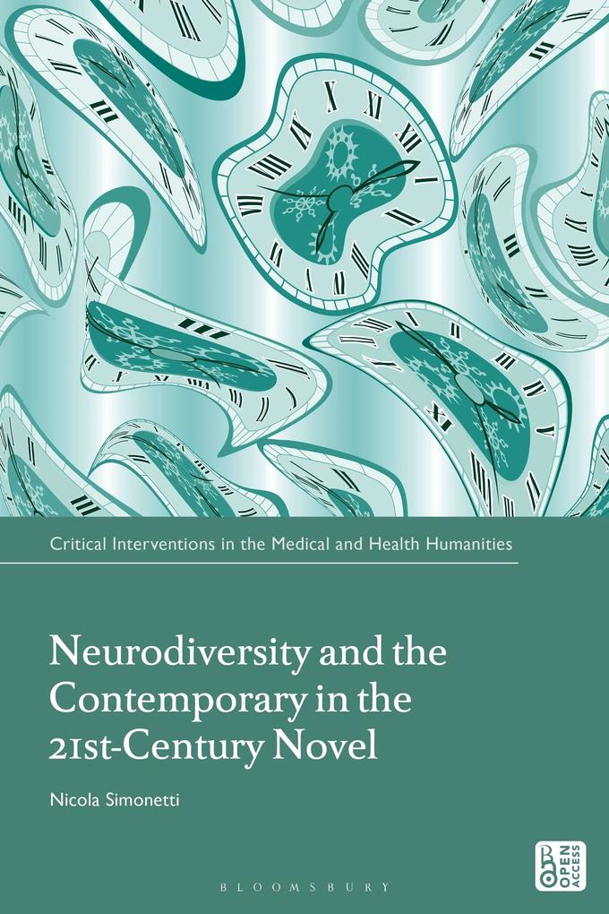 Neurodiversity and the Contemporary in the 21st-Century Novel