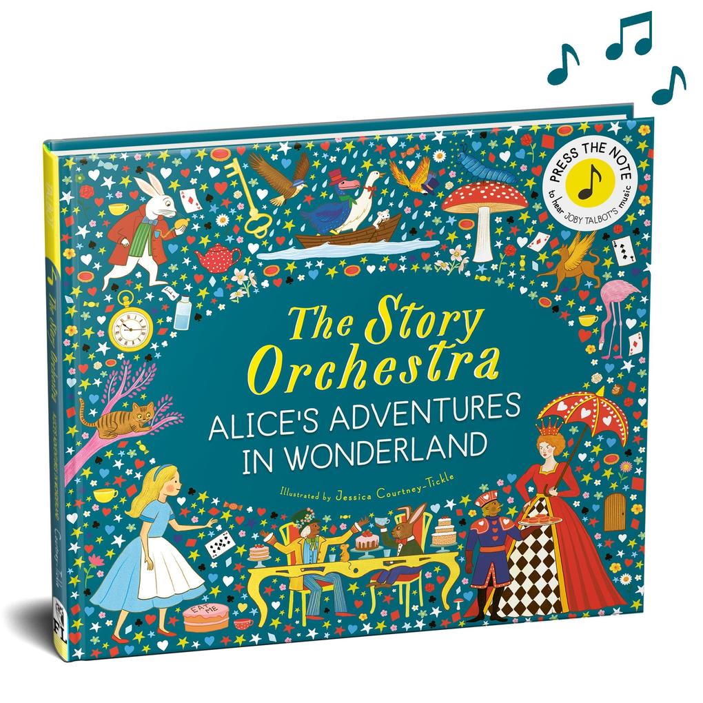 The Story Orchestra: Alice's Adventures in Wonderland