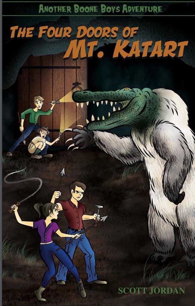 The Four Doors of Mt. Katart (Boone Boys Adventures #1)