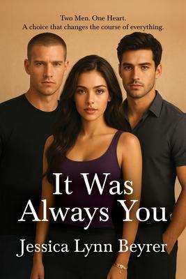 It Was Always You