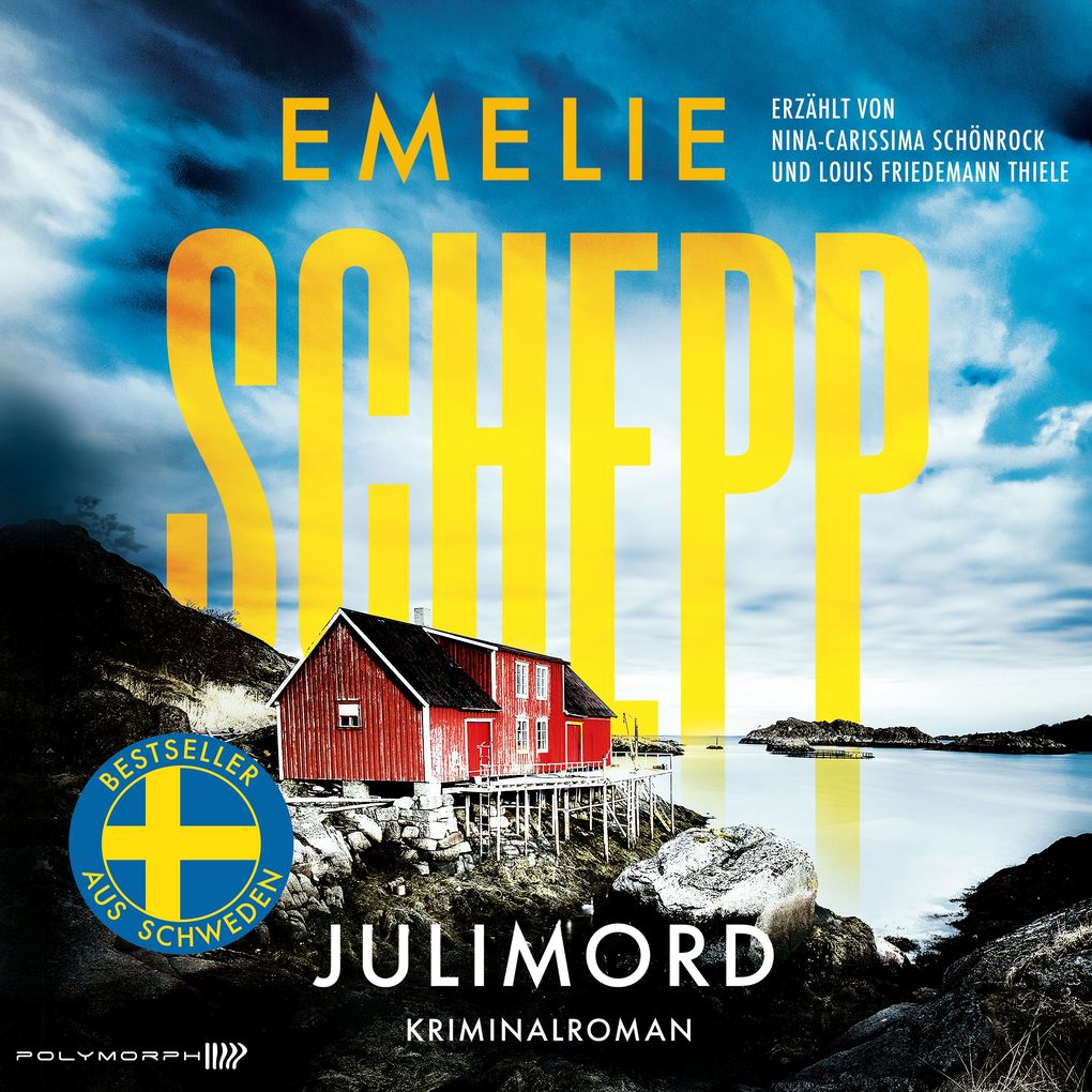 Julimord - Kriminalroman | Der Bestseller aus Schweden