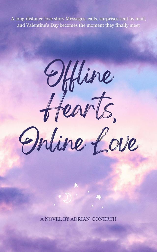 Offline Hearts Online Love