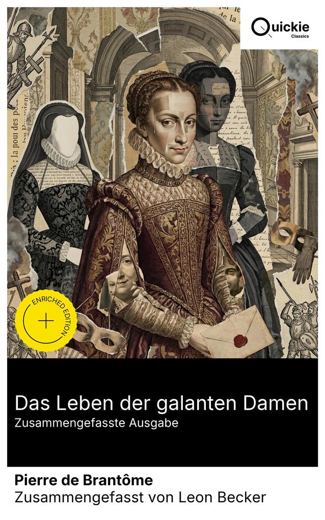 Das Leben der galanten Damen (Zusammengefasste Ausgabe)