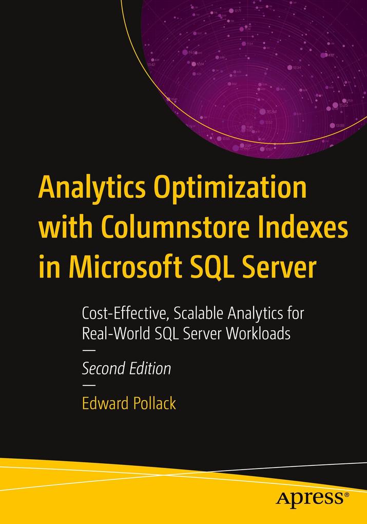 Analytics Optimization with Columnstore Indexes in Microsoft SQL Server