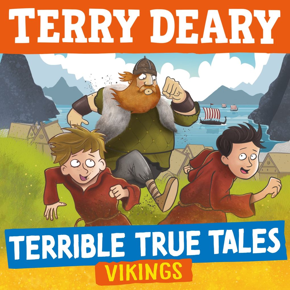 Terrible True Tales: Vikings