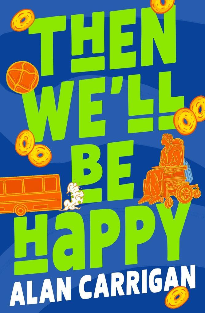 Then We'll Be Happy