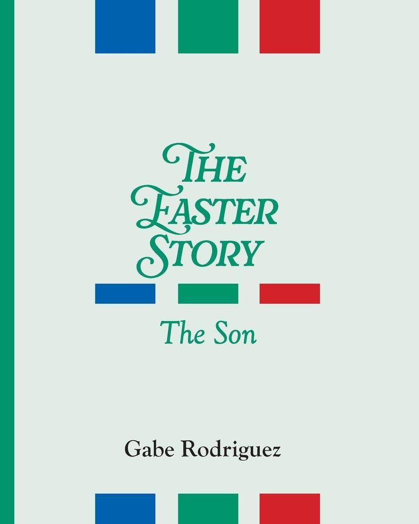 The Easter Story