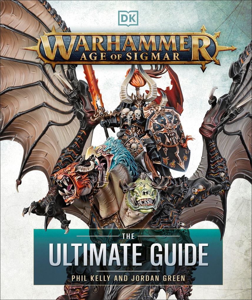 Dorling Kindersley Ltd. Warhammer Age Of Sigmar Ultimate Guide
