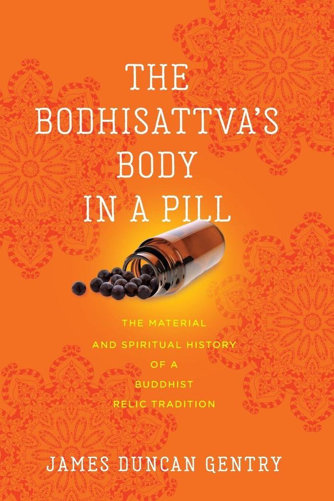 Bodhisattva's Body in a Pill
