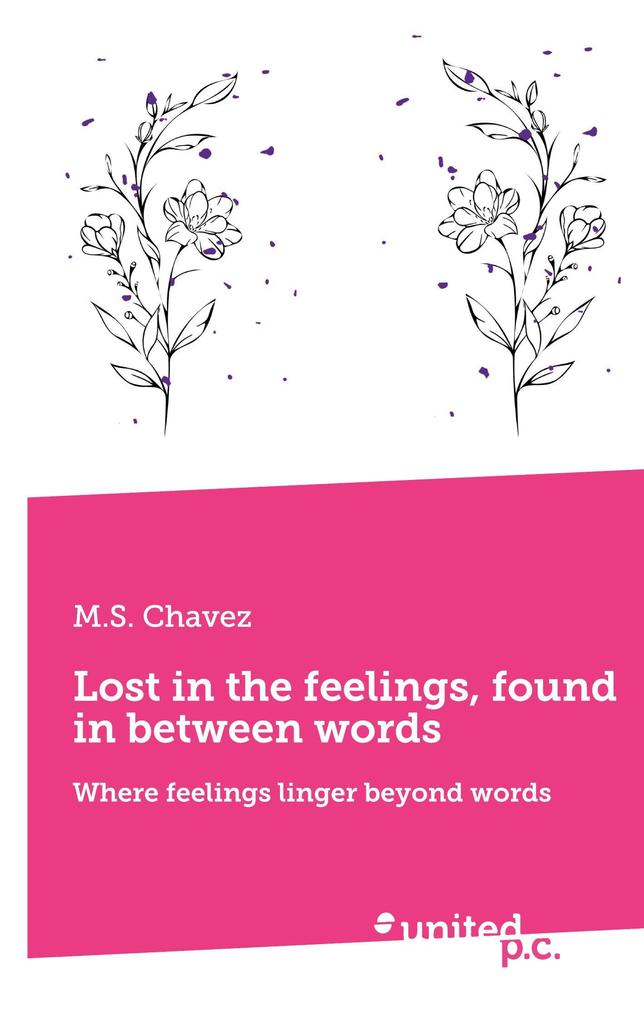 Lost in the feelings found in between words