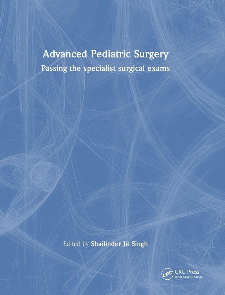 Advanced Pediatric Surgery