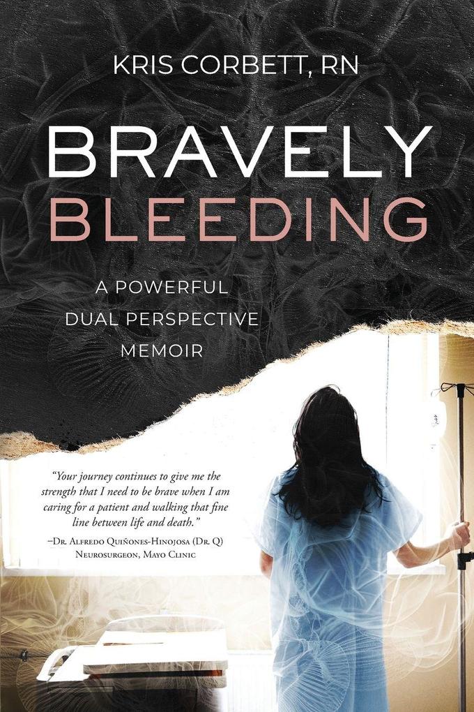 Bravely Bleeding