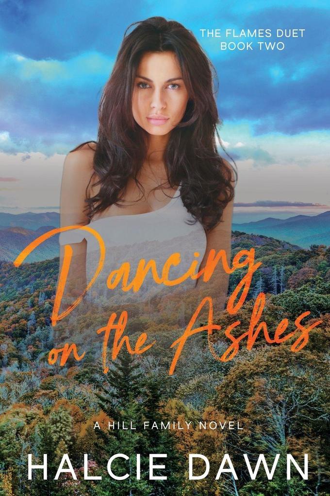 Dancing on the Ashes