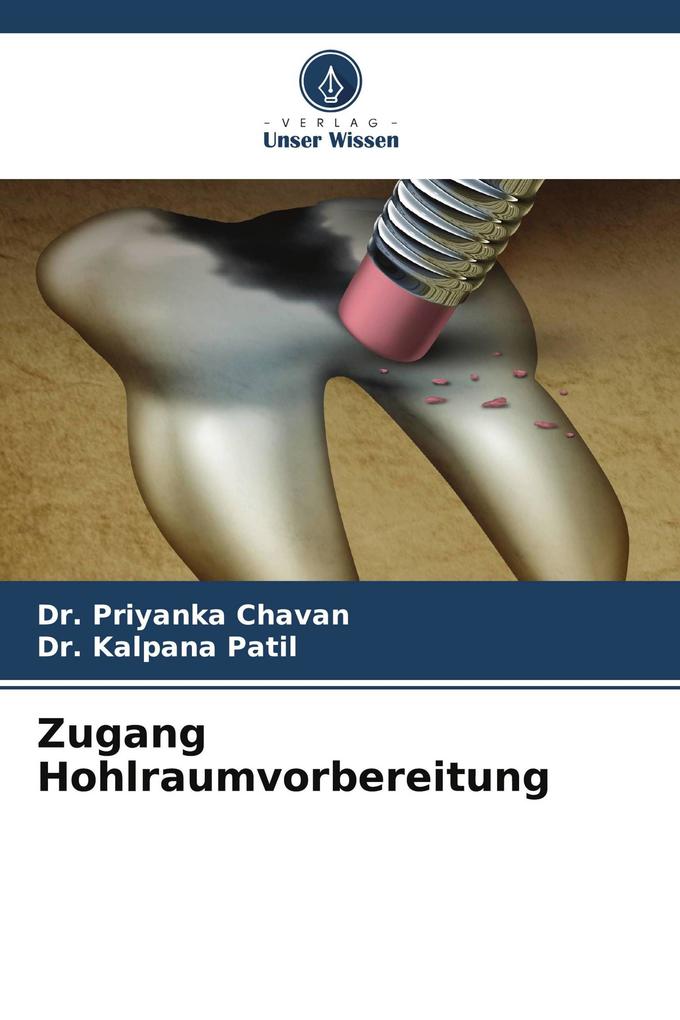 Zugang Hohlraumvorbereitung