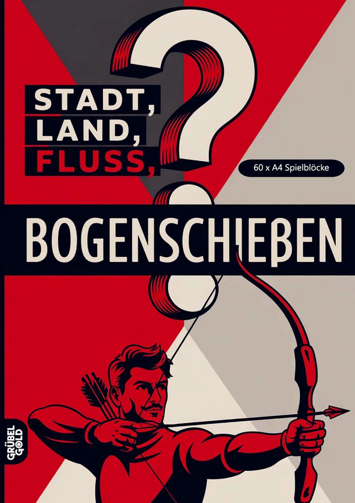 Stadt Land Fluss Bogenschießen