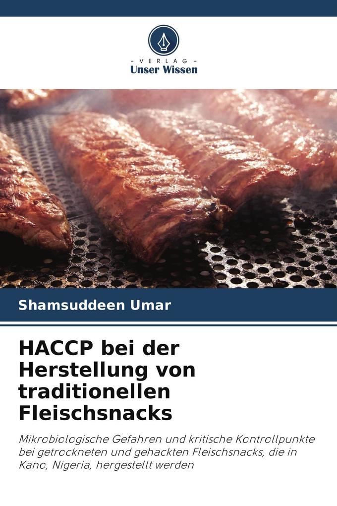 HACCP bei der Herstellung von traditionellen Fleischsnacks